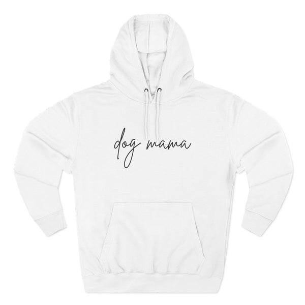 Dog Mama Hoodie