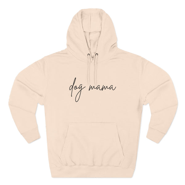 Dog Mama Hoodie