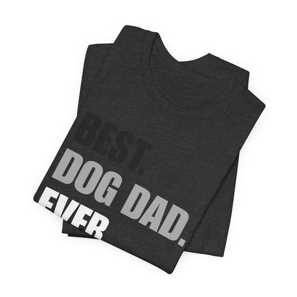 Best Dog Dad Ever Tee
