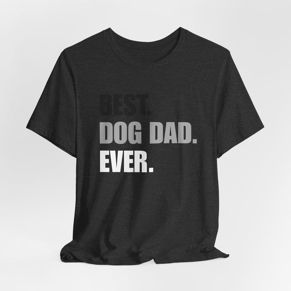 Best Dog Dad Ever Tee
