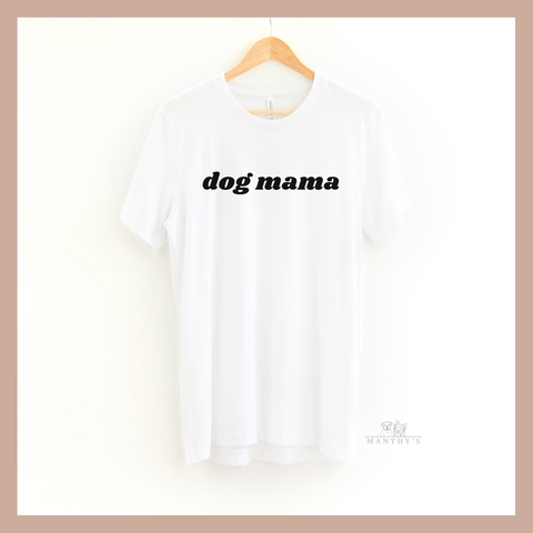 Basic Dog Mama Tee