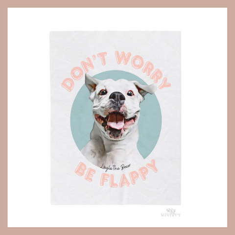 Don’t Worry Be Flappy Plush Blanket