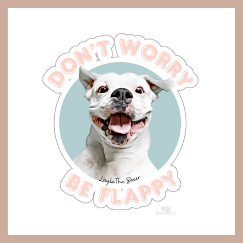 Don’t Worry Be Flappy Sticker