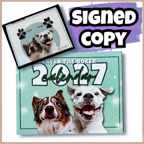 SIGNED 2027 Layla the Boxer Calendar w/ Bonus Recipes